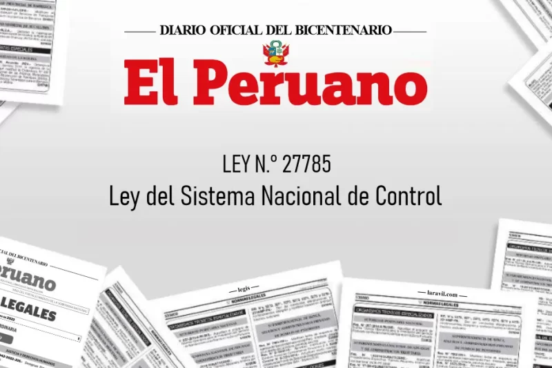 Ley Orgánica del Sistema Nacional de Control y de la Contraloría General de la República